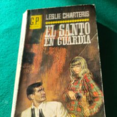Libros de segunda mano: EL SANTO EN GUARDIA, LESLIE CHARTERIS. SIMON TEMPLAR. G.P. POLICIACA Nº 261. LUIS DE CARALT, 1965