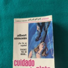 Libros de segunda mano: CABALLO NEGRO CRÍMEN - ALBERT SIMONIN - CUIDADO CON LA PLATA. BRUGUERA CABALLO NEGRO, 1966.