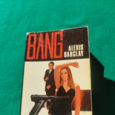 Libros de segunda mano: BANG 9. ALEXIS BARCLAY. CUERVOS BLANCOS, 1973