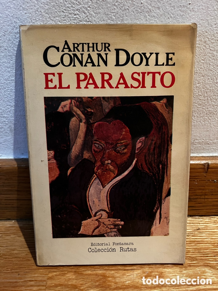 Libros de segunda mano: Arthur Conan Doyle El parasito - Foto 1