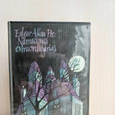 Libros de segunda mano: NARRACIONES EXTRAORDINARIAS. EDGAR ALLAN POE. CÍRCULO DE LECTORES, 1969.