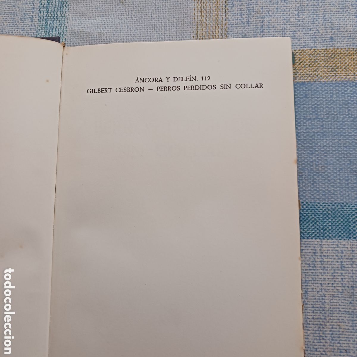 Libros de segunda mano: Perros perdidos sin collar de Gilbert Cesbron - Foto 9