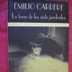 Libros de segunda mano: LA TORRE DE LOS SIETE JOROBADOS. EMILIO CARRERE. EL CLUB DIÓGENES, VALDEMAR