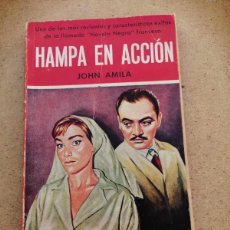 Libros de segunda mano: HAMPA EN ACCION (JOHN AMILA)