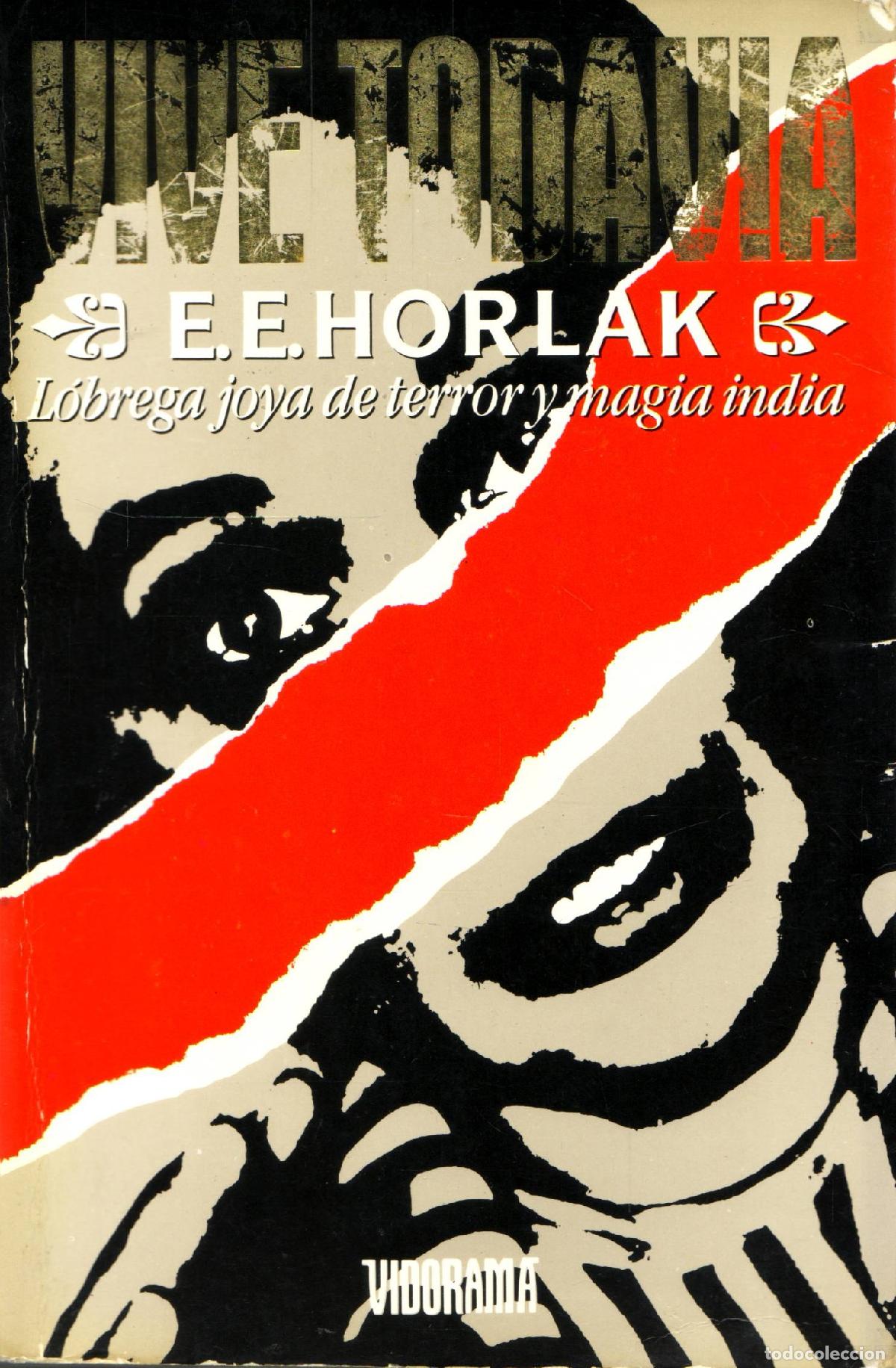 Libros de segunda mano: Vive todavia - Horlak, E. E. - Foto 1