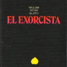 Libros de segunda mano: EL EXORCISTA - BLATTY, WILLIAM PETER