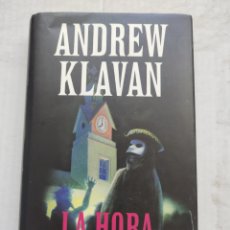 Libros de segunda mano: LA HORA ANIMAL/ANDREW KLAVAN