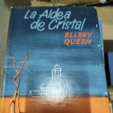 Libros de segunda mano: LA ALDEA DE CRISTAL - ELLERY QUEEN - NOVELAS LABERINTO - EDITORIAL CUMBRE