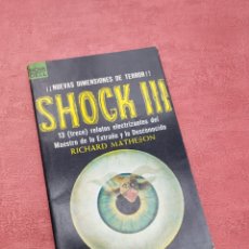 Libros de segunda mano: SHOCK III. RICHARD MATHESON.