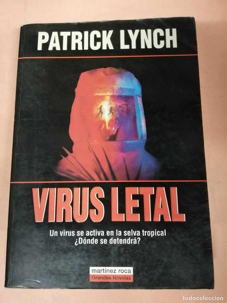 Libros de segunda mano: VIRUS LETAL (PATRICK LYNCH) - Foto 1