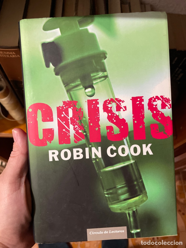 Libros de segunda mano: CRISIS - ROBIN COOK (libro, novela) - Foto 1