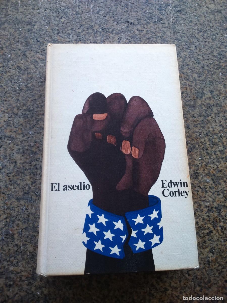 Libros de segunda mano: EL ASEDIO -- EDWIN CORLEY -- CIRCULO -- - Foto 1