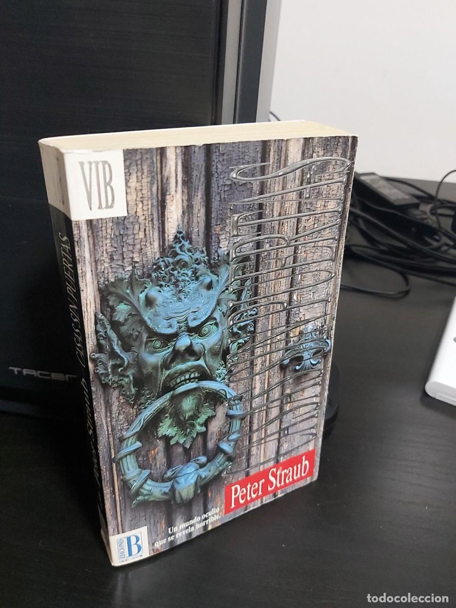 Libros de segunda mano: PETER STRAUB: CASAS SIN PUERTAS - Foto 1