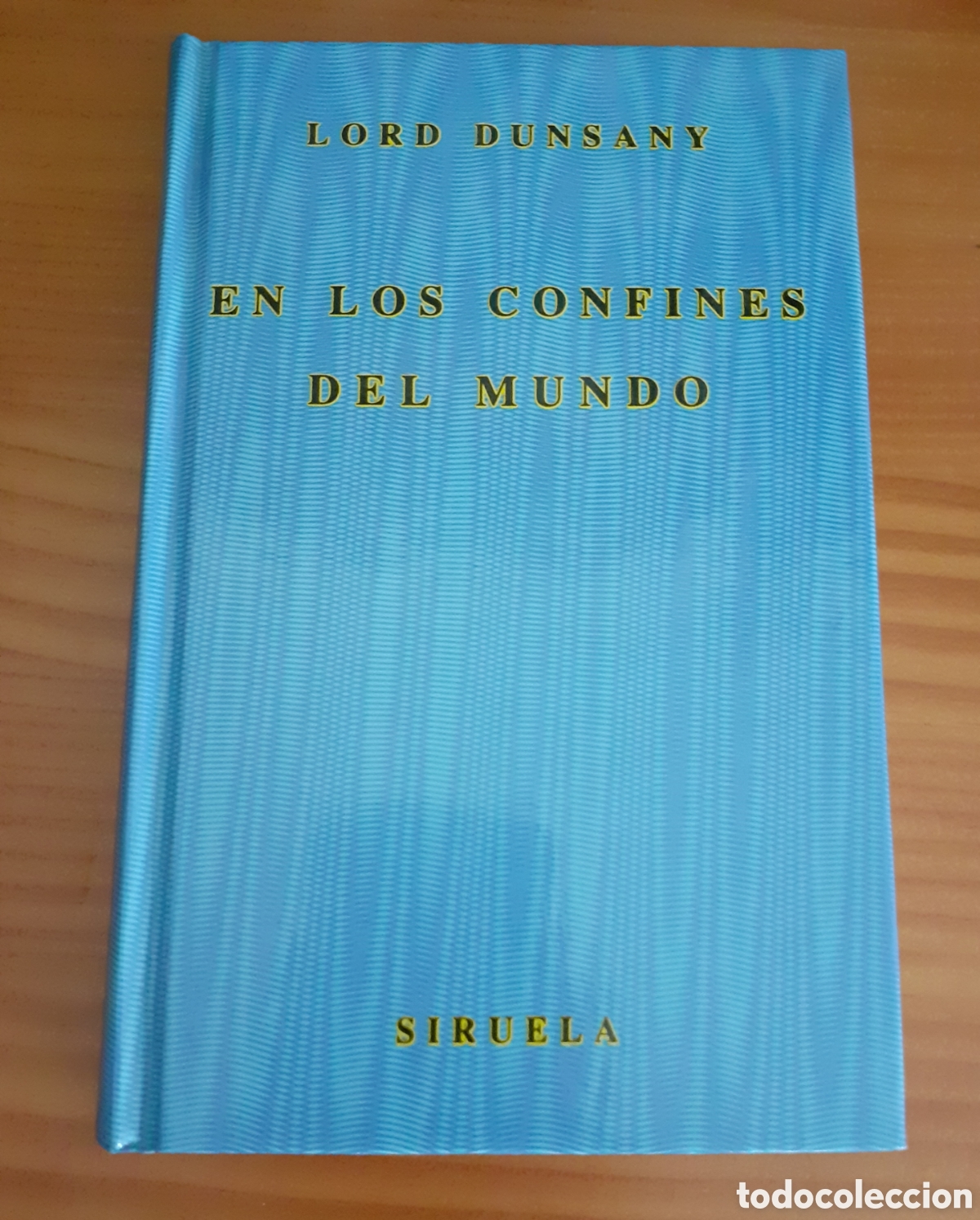 Libros de segunda mano: Lord dunsany, en los confines del mundo