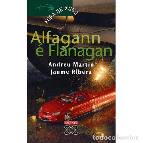 Second hand books: ALFAGANN &Eacute; FLANAGAN - MART&Iacute;N, ANDREU,RIBERA, JAUME - Sin Especificar