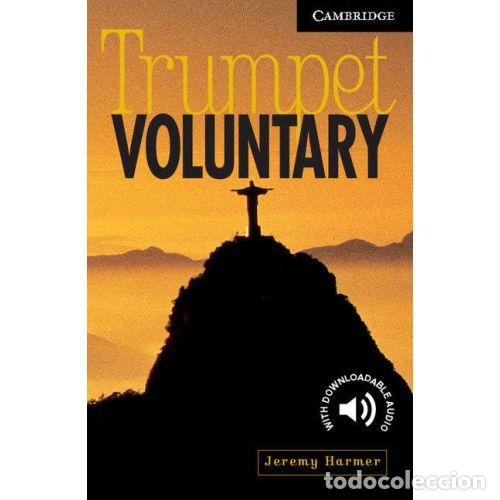 Libri di seconda mano: Trumpet Voluntary Level 6 - Harmer, Jeremy - Cambridge - 1999, 1&ordf; ed. - English Readers, N&ordm; 6