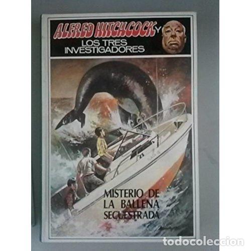 Libros de segunda mano: MISTERIO de la BALLENA SECUESTRADA - ALFRED HITCHCOCK - Sin Especificar