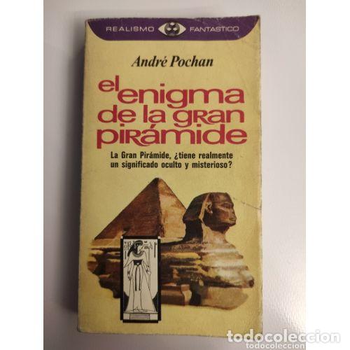 Second hand books: El Enigma de la Gran Piramide - Andr&eacute; Pochan - Plaza & Janes - Realismo Fant&aacute;stico