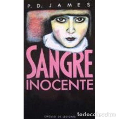 Gebrauchte B&uuml;cher: SANGRE INOCENTE - P.D.JAMES - Sin Especificar