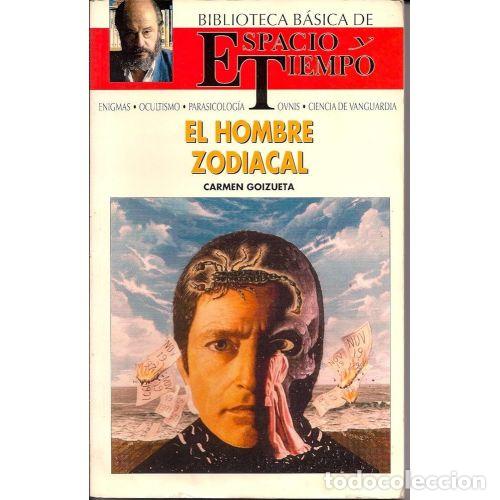 Gebrauchte B&uuml;cher: El Hombre Zodiacal - Carmen Goizueta - Espacio y Tiempo - Biblioteca B&aacute;sica