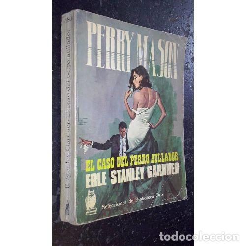 Libri di seconda mano: Perry Mason, el Caso del Perro Aullador - Erle Stanley Gardner - Editorial Espasa
