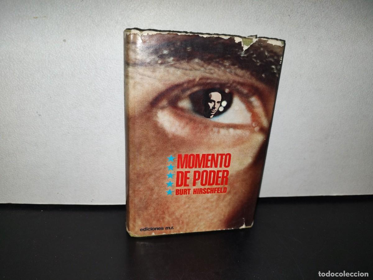 Libros de segunda mano: 121- MOMENTO DE PODER - BURT HIRSCHFELD - EDICIONES MART&Iacute;NEZ ROCA, S. A. - PRIMERA EDICI&Oacute;N 1973 - Foto 1