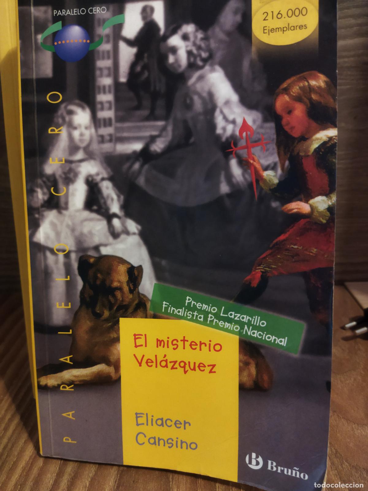Libros de segunda mano: El misterio Vel&aacute;zquez Eliacer cansino