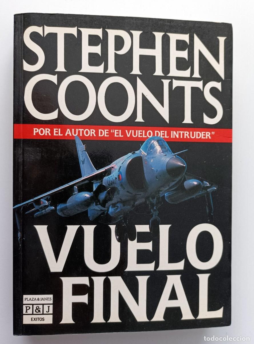 Libros de segunda mano: LIBRO VUELO FINAL DE STEPHEN COONTS - Foto 2