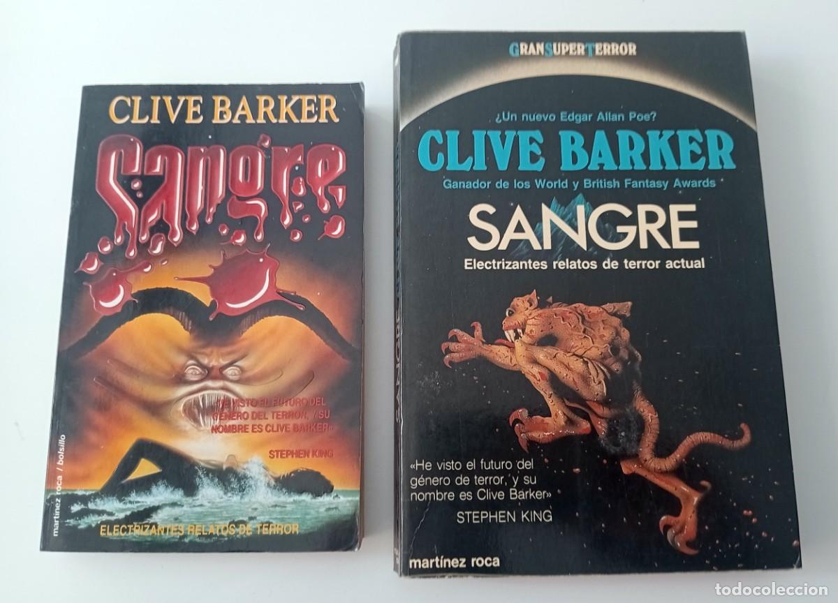 Libros de segunda mano: NOVELA SANGRE DE CLIVE BARKER, LOTE DE DOS EDICIONES DIFERENTES
