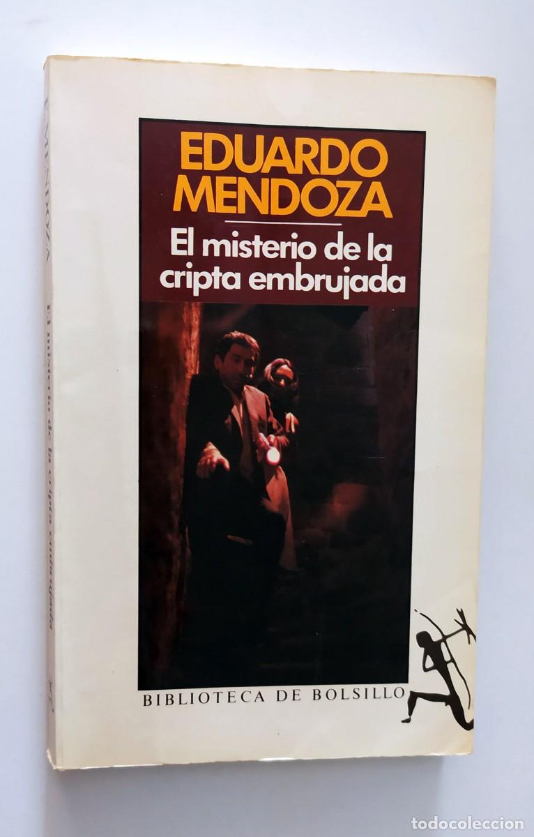 Libros de segunda mano: LIBRO EL MISTERIO DE LA CRIPTA EMBRUJADA DE EDUARDO MENDOZA - Foto 1