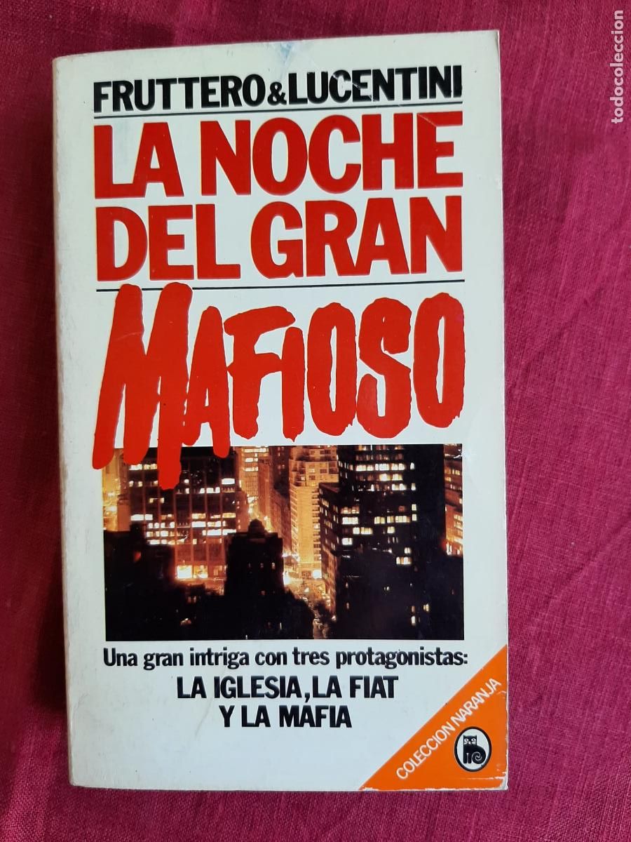 Libros de segunda mano: La noche del gran mafioso - Fruttero & Lucentini - Foto 1