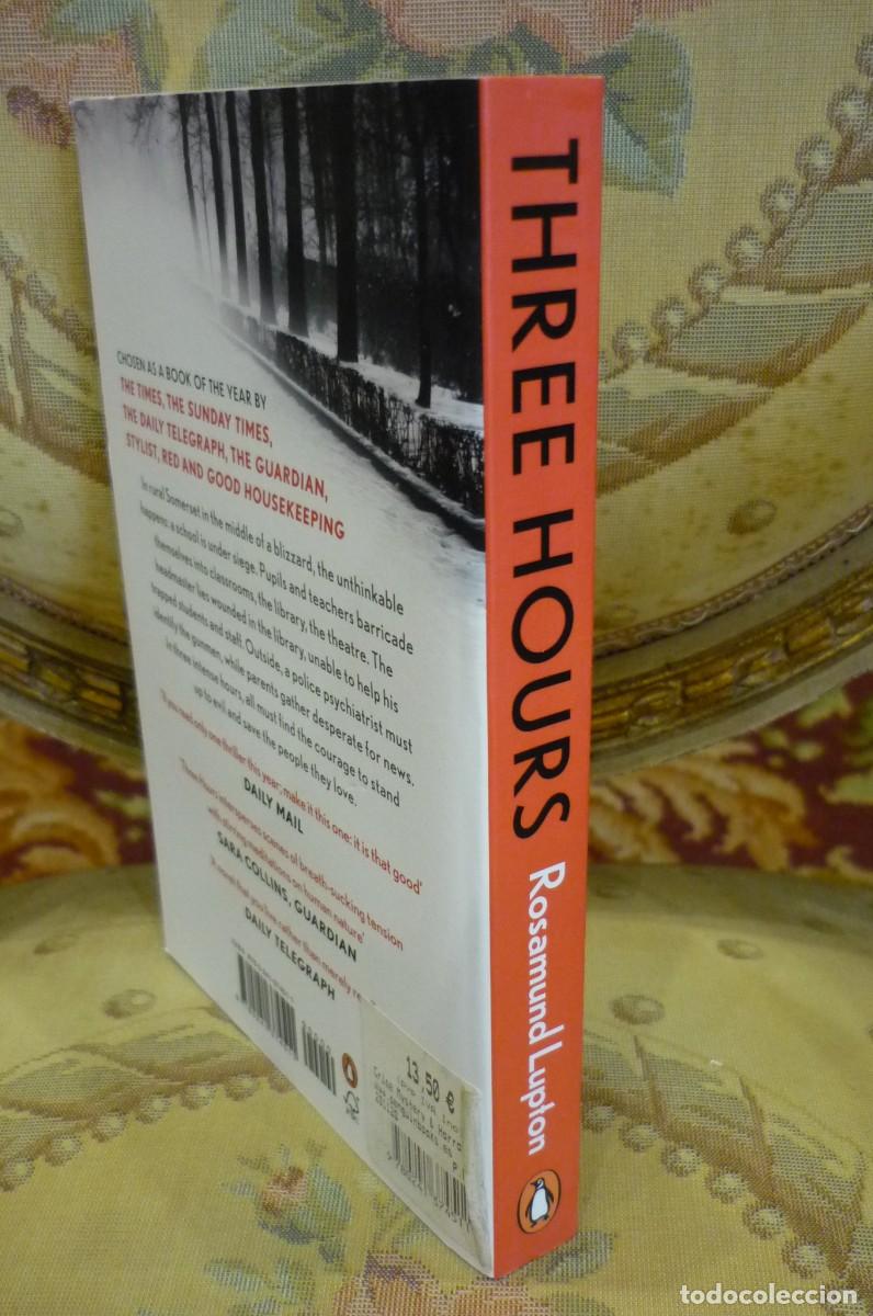 Libros de segunda mano: THREE HOURS, DE ROSAMUND LUPTON. - Foto 2
