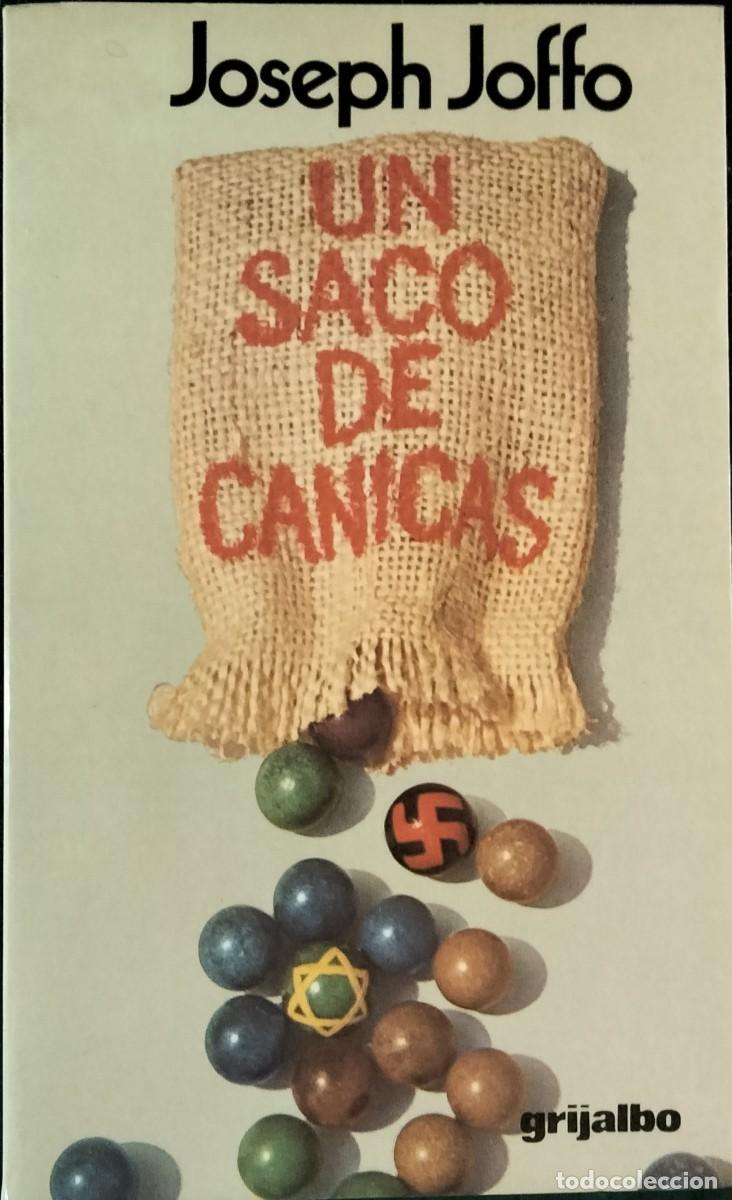Libros de segunda mano: Joseph Joffo-Un saco de canicas Grijalbo.1988.
