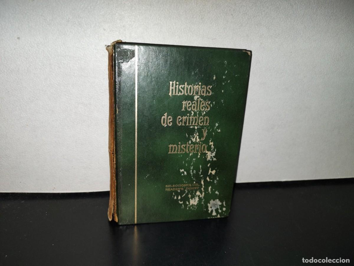 Gebrauchte B&uuml;cher: 176- HISTORIAS REALES DE CRIMEN Y MISTERIO - SELECCIONES DEL READER'S DIGEST - 1964