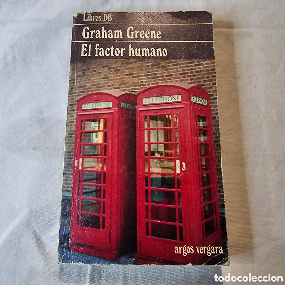 Libros de segunda mano: GRAHAM GREENE - EL FACTOR HUMANO - Foto 1