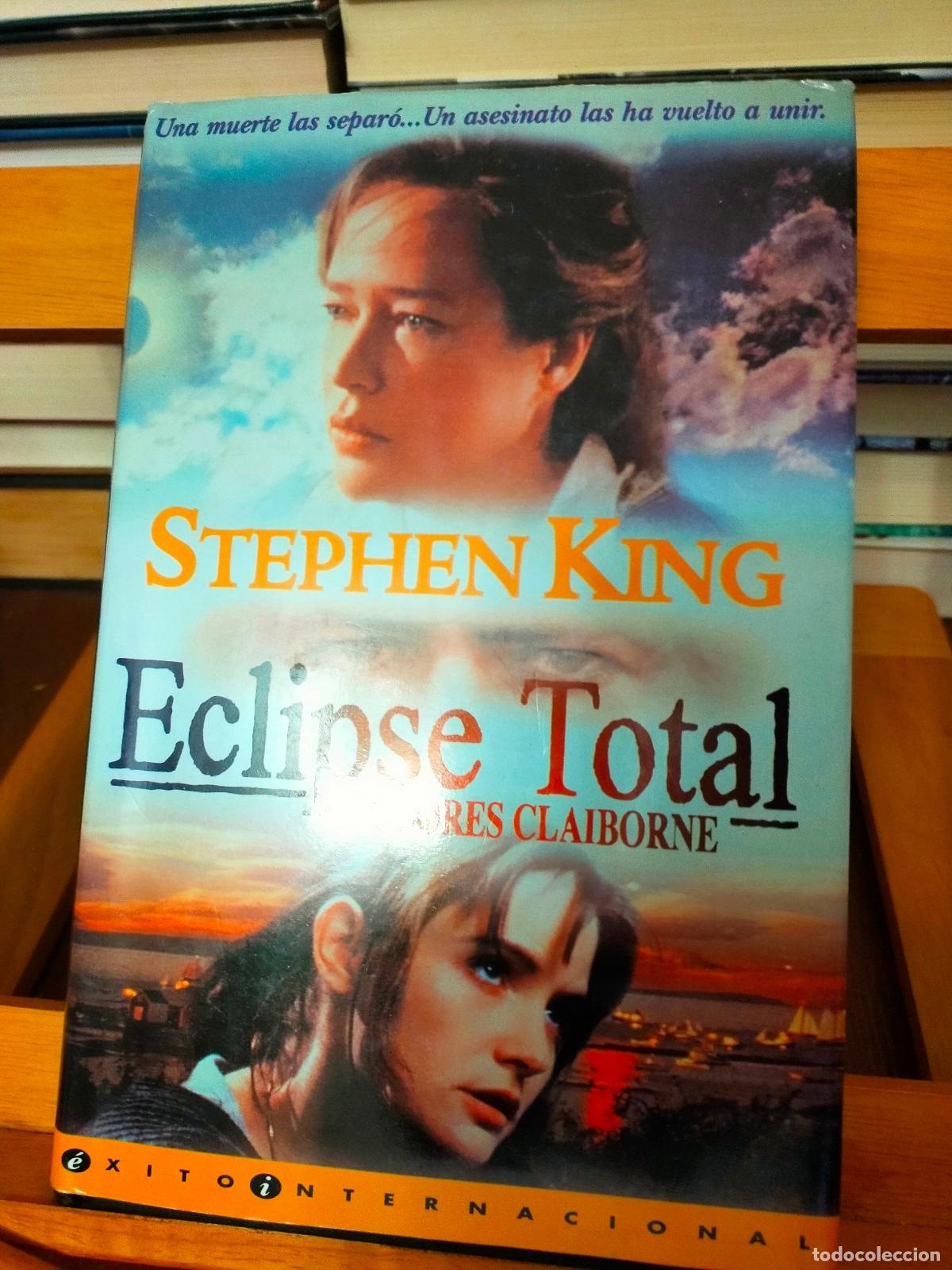 Libros de segunda mano: ECLIPSE TOTAL (DOLORES CLAIRBORNE). STEPHEN KING. EDICIONES B - Foto 1