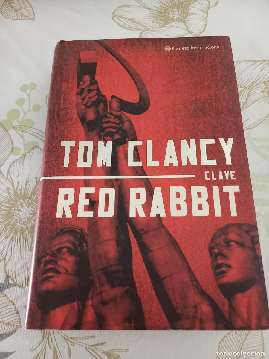Libros de segunda mano: CLAVE RED RABBIT. TOM CLANCY - Foto 1