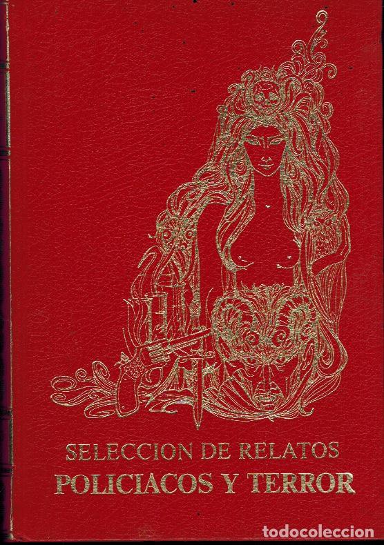 Libros de segunda mano: SELECCI&Oacute;N DE RELATOS POLICIACOS Y TERROR--TOMO X