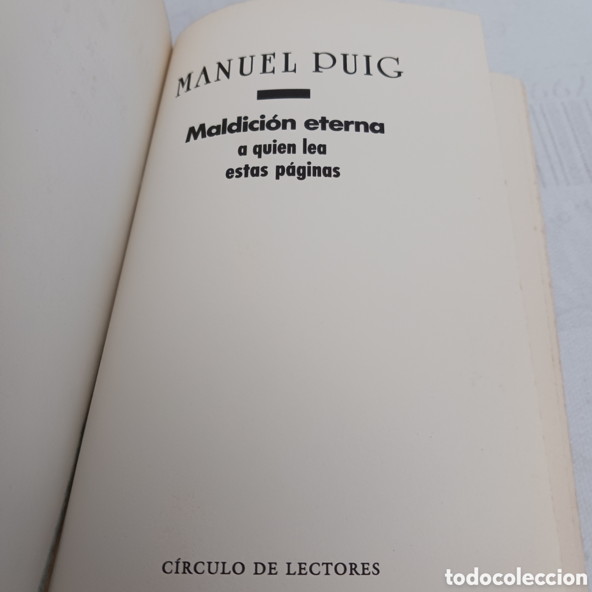 Libros de segunda mano: Maldici&oacute;n eterna de Manuel Puig - Foto 7