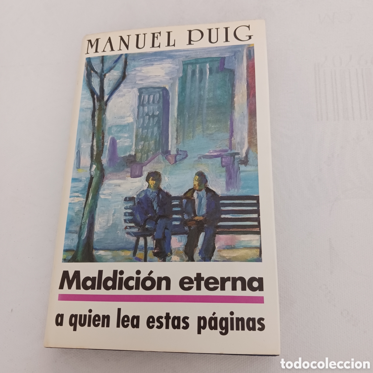 Libros de segunda mano: Maldici&oacute;n eterna de Manuel Puig - Foto 1