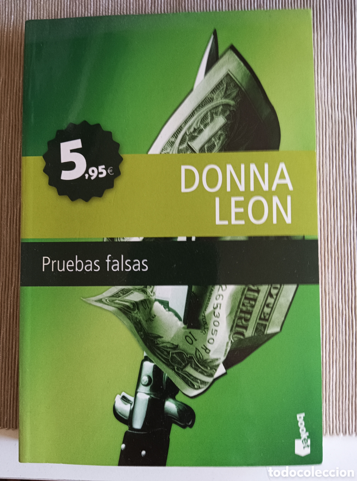 Libros de segunda mano: Donna Le&oacute;n - Pruebas falsas