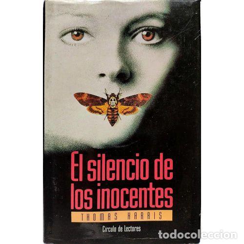 Second hand books: El Silencio de los Inocentes (El Silencio de los Corderos) - Harris, Thomas - Editorial Alianza