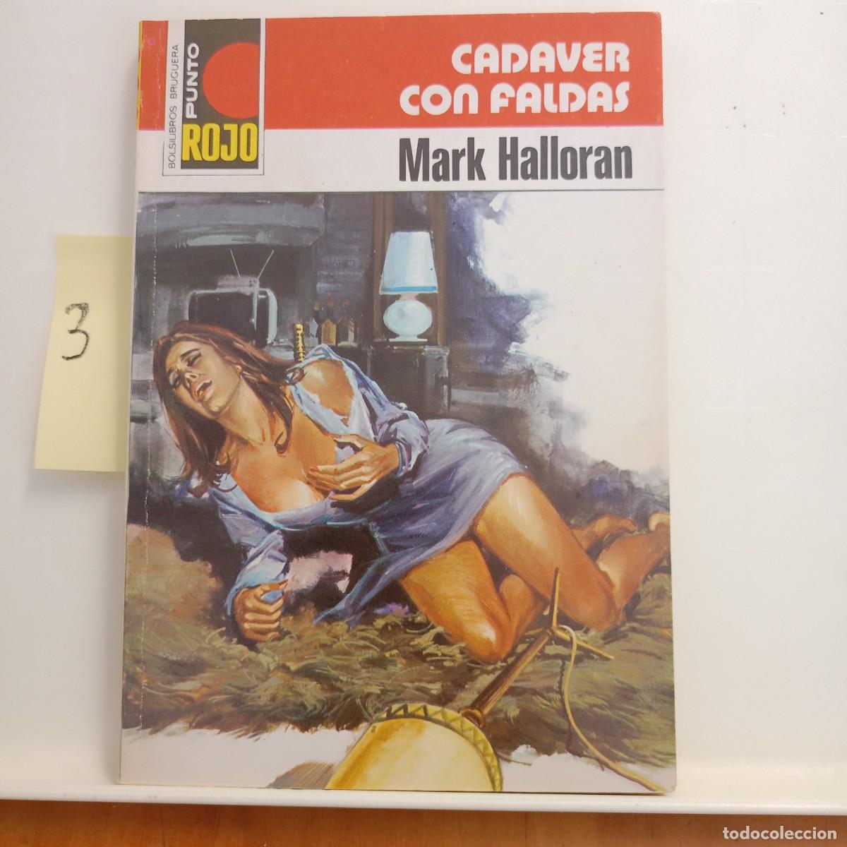Gebrauchte B&uuml;cher: CADAVER CON FALDAS MARK HALLORAN-PUNTO ROJO N&ordm; 829 -BRUGUERA