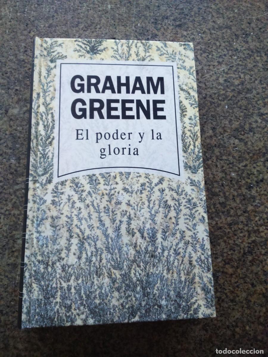 Libros de segunda mano: EL PODER Y LA GLORIA -- GRAHAM GREENE -- RBA -- - Foto 1
