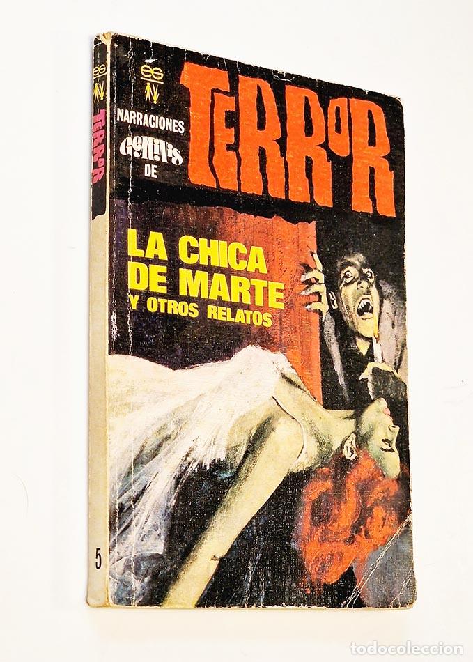 Libros de segunda mano: CHICA DE MARTE Y OTROS RELATOS. NARRACIONES DE TERROR.