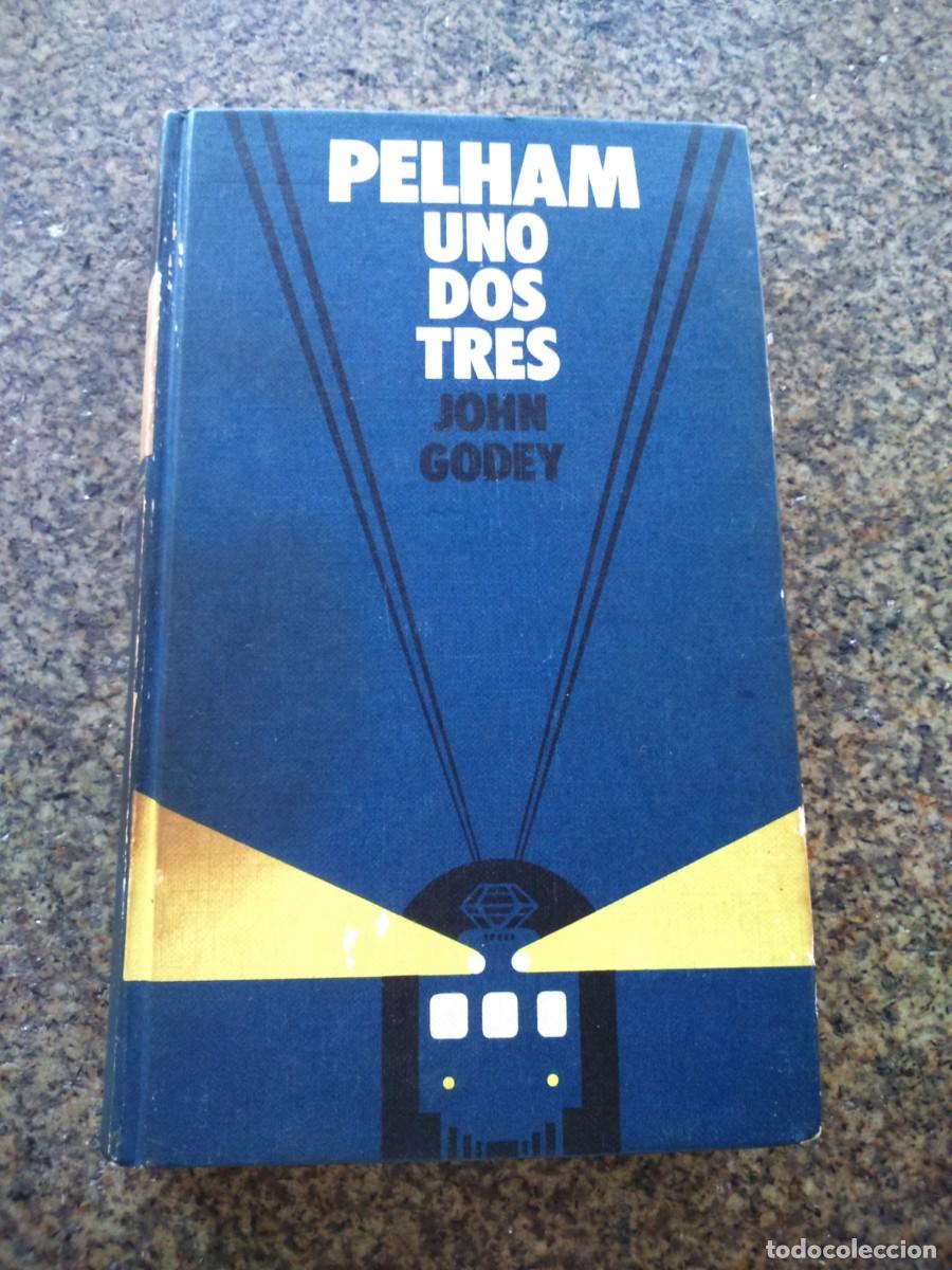 Libros de segunda mano: PELHAM UNO DOS TRES -- JOHN GODEY -- CIRCULO -- - Foto 2
