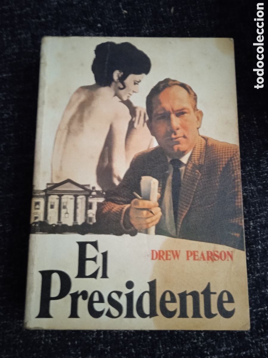Libros de segunda mano: EL PRESIDENTE / DREW PEARSON - Foto 1