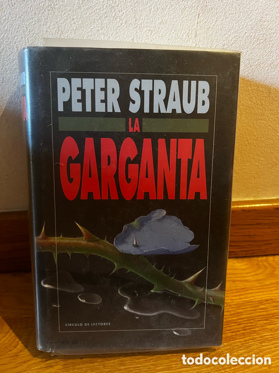 Libros de segunda mano: PETER STRAUB LA GARGANTA - Foto 1