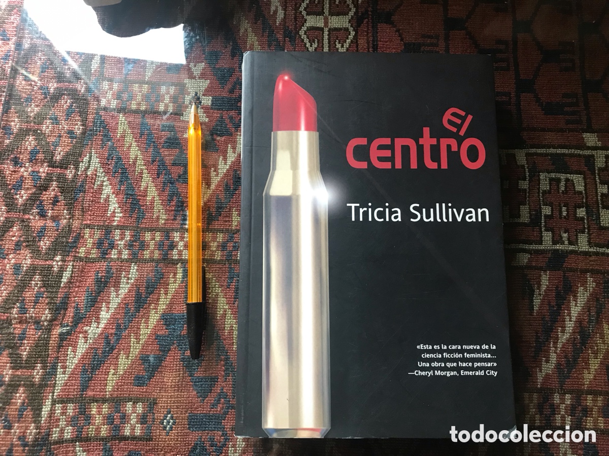 Libros de segunda mano: El centro. Tricia Sullivan. - Foto 1
