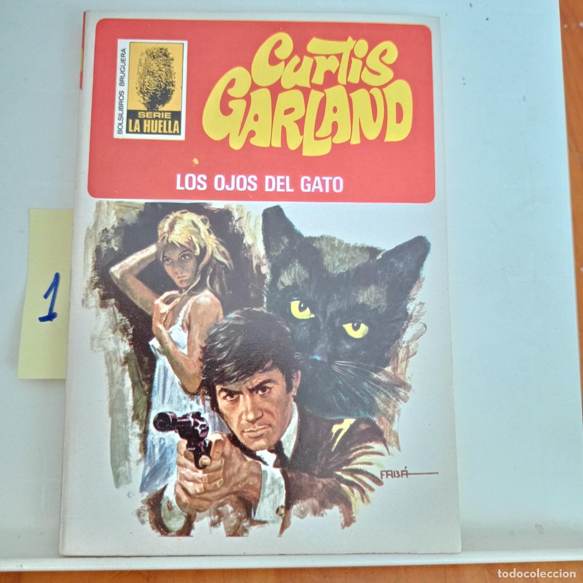Gebrauchte B&uuml;cher: LOS OJOS DEL GATO-CURTIS GARLAND-SERIE LA HUELLA N&ordm; 31 BRUGUERA